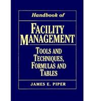 Handbook of Facility Management