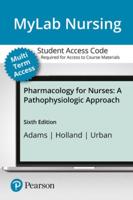 Mylab Nursing Pharmacology for Nurses With Etext Access Card