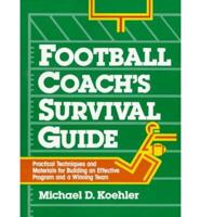 Football Coachs Survival Guide