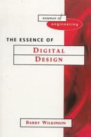 The Essence of Digital Design
