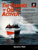 The Essence of OLE With ActiveX