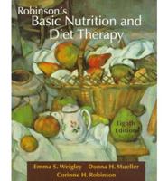 Robinson's Basic Nutrition and Diet Therapy