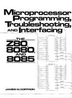 Microprocessor Programming, Troubleshooting, and Interfacing the Z80, 8080, and 8085