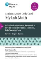 Mylab Math With Pearson Etext -- 18 Week Standalone Access Card -- For Calculus for Business, Economics, Life Sciences and Social Sciences, Brief Version