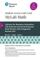 Mylab Math With Pearson Etext -- 18 Week Standalone Access Card -- For Calculus for Business, Economics, Life Sciences and Social Sciences, Brief Version With Integrated Review