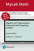 Mylab Math With Pearson Etext -- 24-Month Standalone Access Card -- For Algebra and Trigonometry Enhanced With Graphing Utilities