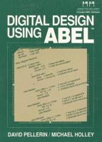Digital Design Using ABEL