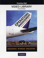 Video Library to Accompany Operations Management, Ninth Edition