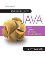 Starting Out With Java. From Control Structures Through Objects