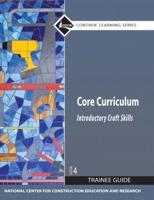 Core Curriculum Trainee Guide, 2009 Revision, Hardcover