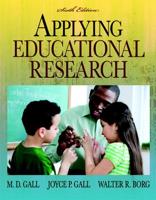 Applying Educational Research (With MyEducationLab)