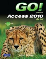Go! With Access 2010 Brief