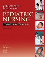 Clinical Skills Manual for Pediatric Nursing