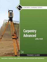 Carpentry Advanced. Level Four Trainee Guide