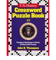 U.S. History Crossword Puzzle Book #2