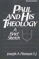 Paul and His Theology