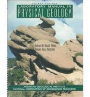 Laboratory Manual in Physical Geology, and Geoscience Jon the Internet 97-98 Package