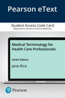 Pearson Etext Medical Terminology for Health Care Professionals -- Access Card