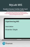 Mylab MIS With Pearson Etext -- Combo Access Card -- For Experiencing MIS