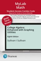 Mylab Math With Pearson Etext 24 month Combo Access Card for College Algebra Enhanced With Graphing Utilities