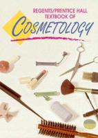 Regents/Prentice Hall Textbook of Cosmetology