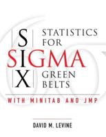 Statistics for Six Sigma Green Belts