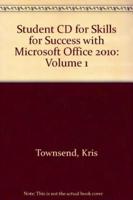 Student CD for Skills for Success With Microsoft Office 2010, Volume 1