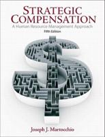 Strategic Compensation Value Package (Includes Building Strategic Compensation Systems, Student Manual)