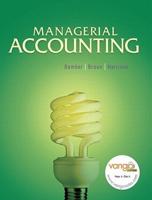 Managerial Accounting, (Sve) Value Pack (Includes Study Guide With Demodocs & Myaccountinglab With E-Book Student Access )