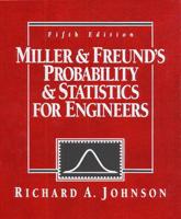 Miller and Freund's Probability and Statistics for Engineers