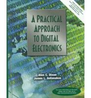 A Practical Approach to Digital Electronics