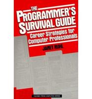The Programmer's Survival Guide