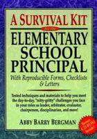 A Survival Kit for the Elementary School Principal