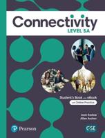 Connectivity Level 5A Student's Book & Interactive Student's eBook With Online Practice, Digital Resources and App