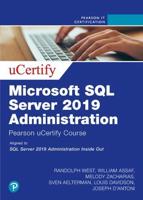 Microsoft SQL Server 2019 Administration Pearson uCertify Course Online Access Code (OASIS)
