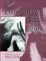 Environmental Risks and Hazards