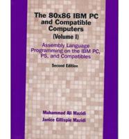 Assembly Language Programming on the IBM PC, PS, and Compatibles