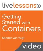 Getting Started With Containers (Video Training)