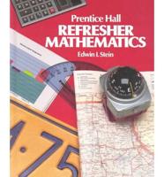 Prentice Hall Refresher Mathematics