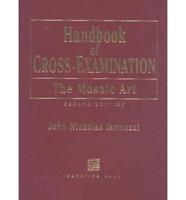 Handbook of Cross Examination