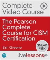 The Pearson Complete Course for CISM Certification