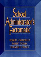 School Administrator's Factomatic