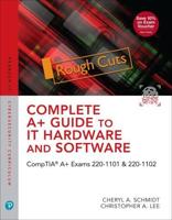 Complete A+ Guide to IT Hardware and Software