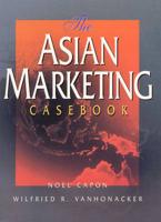 The Asian Marketing Casebook
