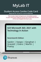 GO! 2021 With Technology in Action -- MyLab IT With Pearson eText + Print Combo Access Code