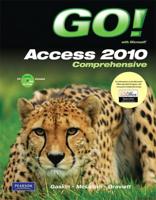 Go! With Microsoft Access 2010 Comprehensive