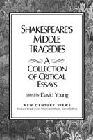 Shakespeare's Middle Tragedies