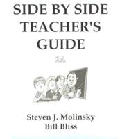 Side by Side Teachers Guide 2A