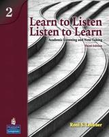 Learn to Listen; Listen to Learn 2
