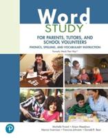 Word Study for Parents, Tutors, and School Volunteers